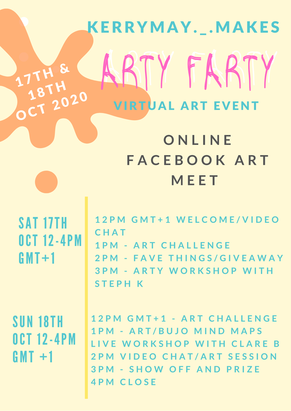 Online art event on the 17th and 18th October over in my Facebook Group Kerrymay._.Makes a Mess. Workshops, live videos, prizes, challenges and freebies and so much more.