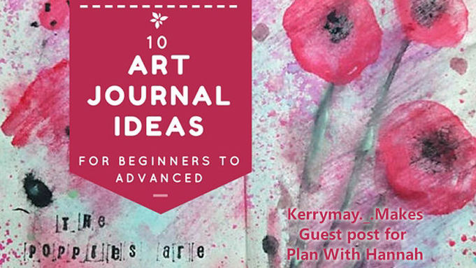 Tips and ideas for starting your art journal pages for both beginners and the more advanced. Kerrymay._.Makes
