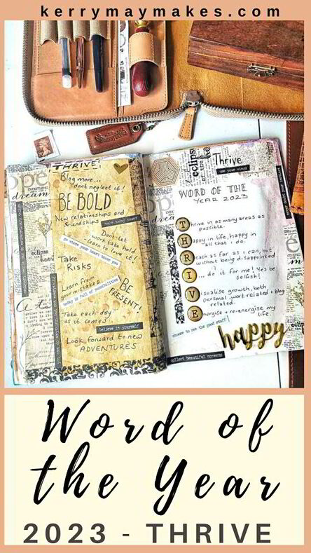 Word of the Year 2023. I have create a vintage journaling page / junk journaling style spread for my word: Thrive. 